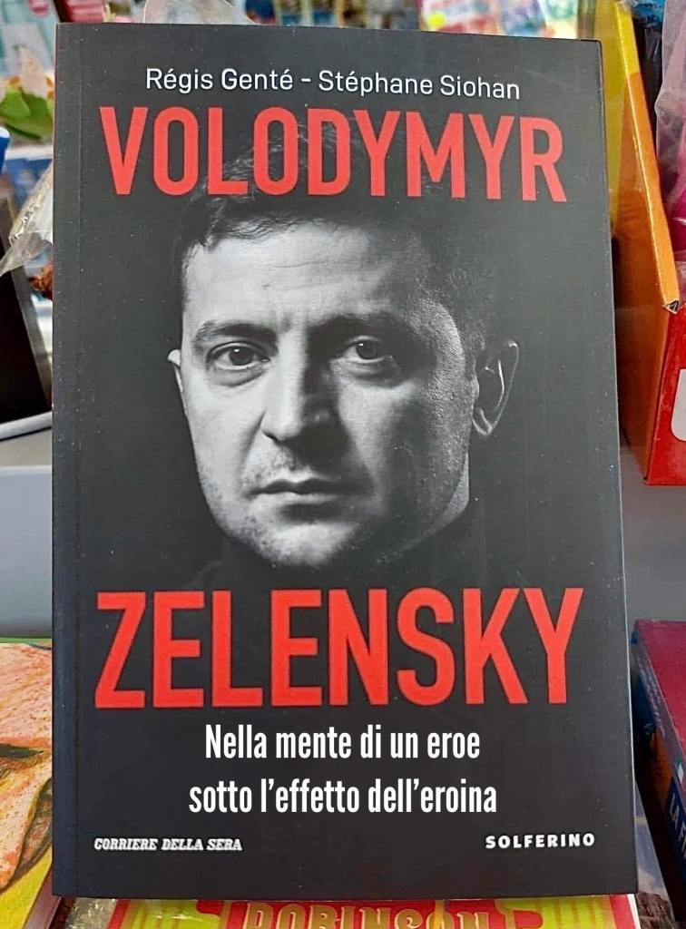Le fonti russe scoprono l'Italiano: il falso libro di Zelensky sotto effetto di stupefacenti