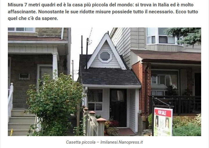 No, non è a Milano la casa più piccola del mondo (e neppure a Toronto)