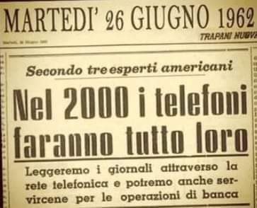 L'articolo del 1963 sui telefoni del 2000 esiste (e, in parte, ci prendeva)