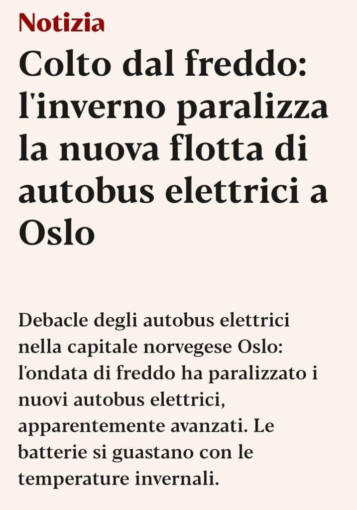 A Oslo hanno cancellato le corse degli autobus elettrici perché il freddo paralizza le auto elettriche: disinformazione anti transizione ecologica